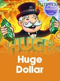 Huge Dollar
